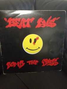 BOMB THE BASS - BEAT DIS【12inch】