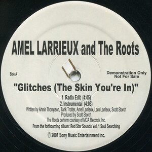 米12 Amel Larrieux & The Roots Glitches (The Skin Youre In) NONE Not On Label /00250