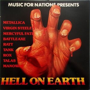 Metallica,Ratt,etc. Various - Hell On Earth ヘル・オン・アース 