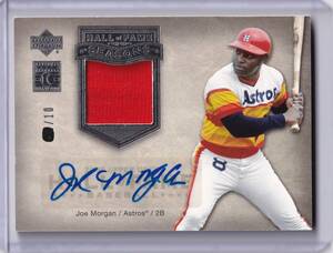 【10枚限定】ジョー・モーガン 直筆サインカード 2005 UPPER DECK HALL OF FAME SEASONS / TOPPS 以外 / JOE MORGAN / アストロズ