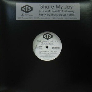 $ GTS / Share My Joy (AIV-12034) Thunderpuss Remix feat.Loleatta Holloway 12インチ アナログ レコード盤 YYY149-2162-12-25