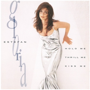 グロリア・エステファン(GLORIA ESTEFAN) / HOLD ME，THRILL ME，KISS ME ディスクに傷有り CD