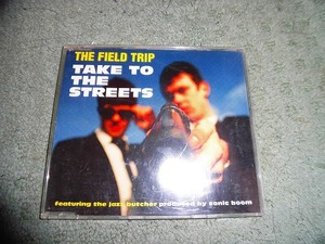 Y189 CD THE FIELD TRIP TAKE TO THE STREETS　海外版(輸入盤) 盤特に目立った傷はありません 