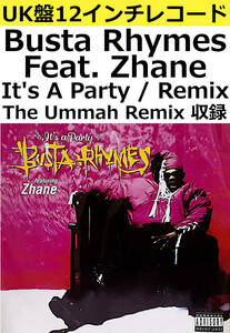 即決送料無料【UKオリ盤12インチレコード】Busta Rhymes Feat. Zhane - It