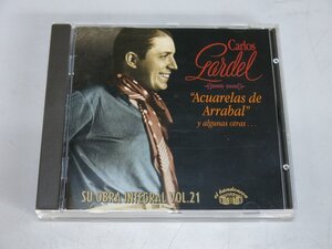 CD CARLOS GARDEL Vol.21 ACUARELAS DE ARRABAL 中古品