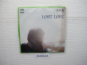 2400633　希少見本盤　LOST LOVE　イルカ　ＥＰレコード　昭和メロディ　　　