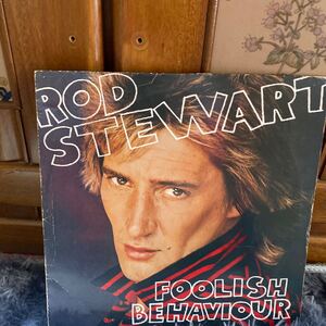 LPレコード★洋楽★ROD STEWART★FOOLISH BEHAVIOUR★レコード大量出品中★まとめ買いがお得★この機会に是非