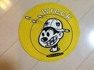 WRECK RECODS ウェックレコードスリップマットＮＹハウスレーベル中古品1枚