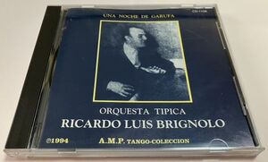 タンゴ CD Ricardo Luis Brignolo リカルド・ルイス・ブリニョーロ楽団 アルゼンチン・タンゴ 大岩祥浩 A.M.P TANGO COLECCION AMP CD-1108