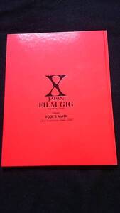 X JAPAN FILM GIG ライブ写真集　YOSHIKI　インタビュー　即決