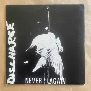 DISCHARGE / NEVER AGAIN / レコード/ アナログ / EP / 7インチ / CLAY RECORDS / CLAY 6 / ディスチャージ パンク