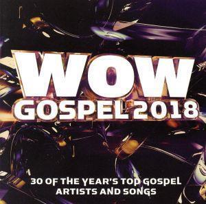 【輸入盤】Wow Gospel 2018/(オムニバス)