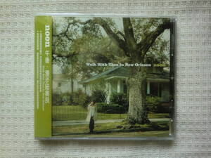 ★帯国内盤 CD★NOON/ヌーン★WALK WITH THEE IN NEW ORLEANS★07