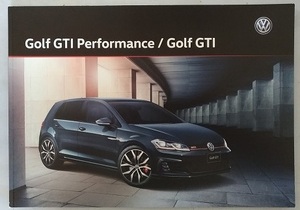 ゴルフ　GTI / GTI Performance　(ABA-AUCHH / AUDLB)　車体カタログ　Feb,2019　Golf GTI　古本・即決・送料無料　管理№ 4669H