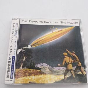 【帯付】ディヴィアンツ/The Deviants/CD/Have Left The Planet/ミック・ファレンの地球脱出計画