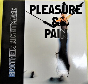 伊12 Pleasure & Pain Brother Nightmare TRD1451 Time Records /00250