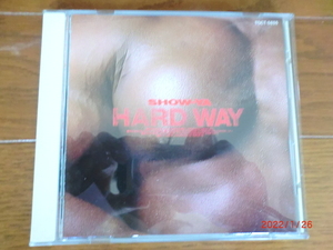 Show-Ya / Hard Way CD