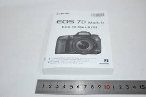 キヤノンEOS　７D　マークⅡ　使用説明書　　　　　　　　　　キ94