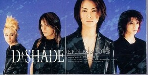 ◆8cmCDS◆D-SHADE/ENDLESS LOVE/スウィートデビル/少年少女B