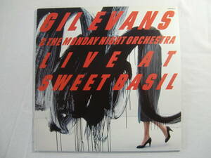 Gil Evans ギル・エヴァンス＆The Monday Night Orchestra/Live At Sweet Basil - 大野俊三 - George Adams -Lew Soloff - Hiram Bullock -