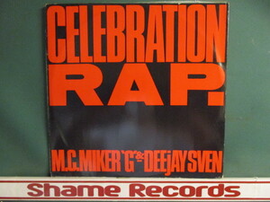 MC Miker G & Dee Jay Sven ： Celebration Rap 12