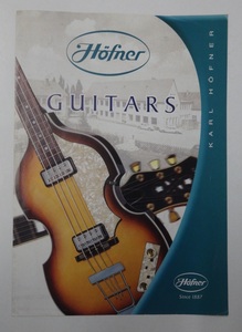 ◎Karl Hofner ヘフナー ギターカタログ 2009 見開き全4ページ 傷、皺、使用感有