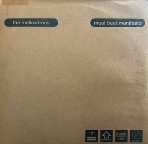 The Mellowtrons - The Mellowtrons / Meat Beat Manifesto / Meat Beat Manifestoによるリミックスが純粋に格好良い！