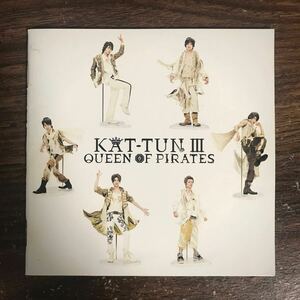 E545 中古CD100円 KAT-TUN III-QUEEN OF PIRATES-