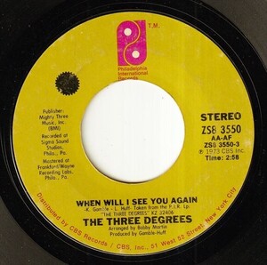 The Three Degrees - When Will I See You Again / Year Of Decision (B) SF-P585