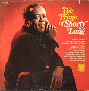 Shorty Long 【US盤 Soul LP】 The Prime Of Shorty Long (Soul SS719) 1969年 / ショーティ・ロング 