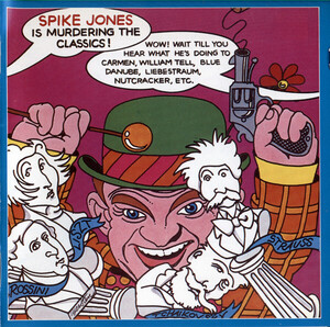 CD Spike Jones Spike Jones Is Murdering The Classics BVCP2325 RCA /00110