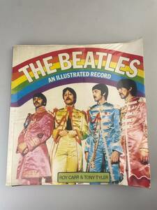 【送料無料】THE BEATLES AN ILLUSTRATED RECORD 1975年初版 日本語版 カバー付き