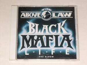 アバヴ・ザ・ロウ/ブラック・マフィア・ライフ/CDアルバム ABOVE THE LAW BLACK MAFIA LIFE