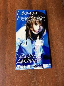 相川七瀬　Like a hard rain