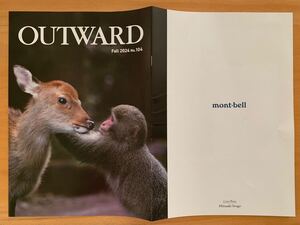 ■mont-bell モンベル OUTWARD アウトワード Fall 2024 No.104 会員限定季刊誌/会報誌 アウトドア/キャンプ 非売品 美品 送料180円■