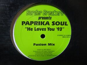 Paprika Soul / He Loves You 93