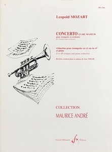 レオポルト・モーツァルト トランペット協奏曲ニ長調 (トランペットとピアノ) 輸入楽譜 Leopold Mozart Concerto en R? Majeur 洋書