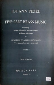 ヨハン・ペツェル 金管五重奏曲・Vol.2 (金管5重奏 スコア＋パート譜) 輸入楽譜 Pezel Five-Part Brass Music Volume 2 No.26?50 洋書