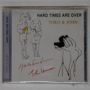 YOKO & JOHN/HARD TIMES ARE OVER/SWEET ZAPPLE SZ203 CD □