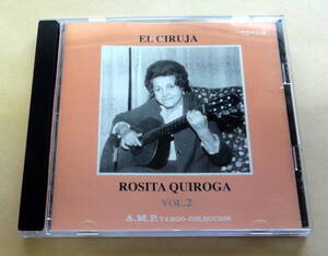 ロシータ・キロガ 第２集　ROSITA QUIROGA VOL.2 / EL CIRUJA CD A.N.P. TANGO COLLECTION アルゼンチン　女性タンゴ歌手 