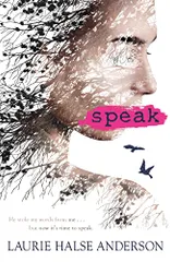 Speak／Laurie Halse Anderson