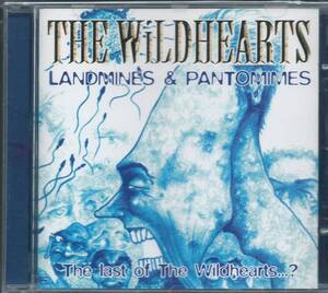 THE WILDHEARTS / Landmines & Pantomimes - The Last Of The Wildhearts? KNEK4 UK盤 CD ザ・ワイルドハーツ B-SIDES