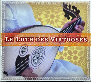 (C90H)☆ワールドコンピ美品/リュートの名手たち/Le Luth Des Virtuoses☆