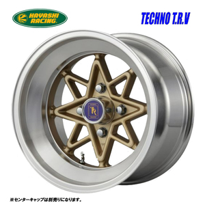 送料無料 ハヤシレーシング TECHNO T.R.V 9J-15 －19 4H-114.3 (15インチ) 4H114.3 9J－19【4本セット 新品】