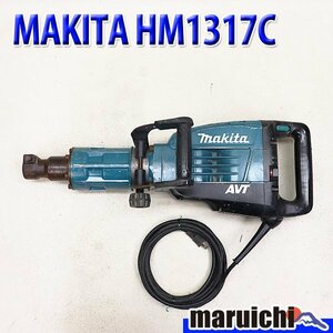 【1円】 電動ハンマ MAKITA HM1317C 六角軸30mm 低振動機構AVT 破砕工事 100V 50Hz/60Hz マキタ 建設機械 整備済 福岡発 売切り 中古 10130