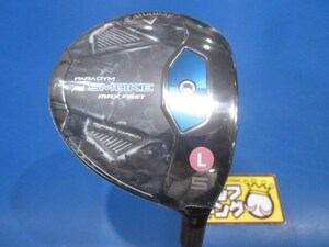 GK鈴鹿☆ 新品704 【レディース】キャロウェイ★PARADYM Ai SMOKE MAX FAST★ELDIO40 for Callaway(JP)★L★5W★19度★おすすめ★