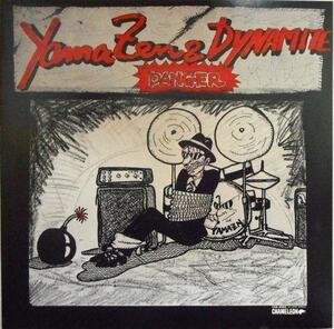 YAMAZEN & DYNAMITE / DANGER / LSD-4005 オリジナル盤！［山善、めんたいロック］（新品レコード）