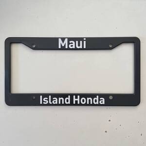 ISLAND HONDA MAUI アイランド ホンダ ハワイ マウイ島 ナンバーフレーム ライセンスフレーム HILIFE IN4MATION 808ALLDAY USDM HDM ①