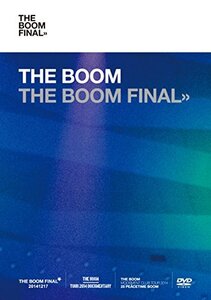 【中古】 THE BOOM FINAL (初回限定盤DVD)