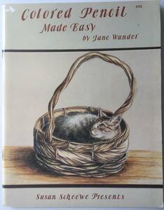 送料無料■ARTBOOK_OUTLET■C2-148★やさしい色鉛筆表現 ジェーンワンダー JANE WUNDER Colored Pencil Made Easy 1991年 TOLE トール 図案